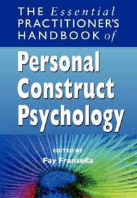 The Essential Practitioner's Handbook of Personal Construct Psychology