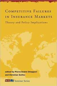 Competitive Failures in Insurance Markets