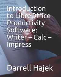 Introduction to LibreOffice Productivity Software