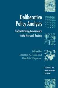 Deliberative Policy Analysis