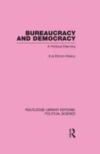 Bureaucracy and Democracy