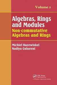 Algebras, Rings and Modules, Volume 2