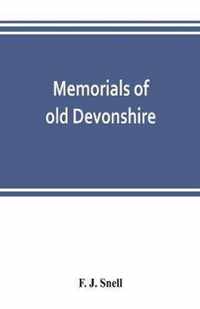 Memorials of old Devonshire