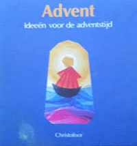 Advent. ideeen voor de adventstijd