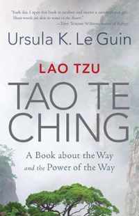 Lao Tzu: Tao Te Ching