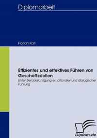 Effizientes und effektives Fuhren von Geschaftsstellen