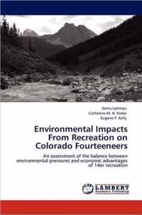 Environmental Impacts From Recreation on Colorado Fourteeneers