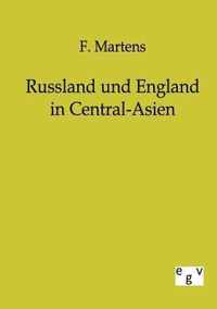 Russland und England in Central-Asien