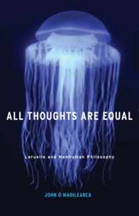 All Thoughts Are Equal