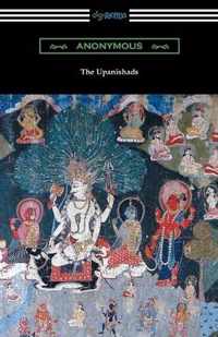 The Upanishads (Translated with Annotations by F. Max Muller)