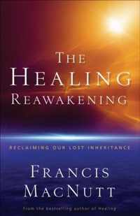 The Healing Reawakening