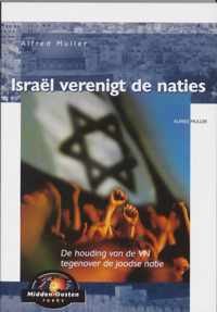 Israel Verenigt De Naties