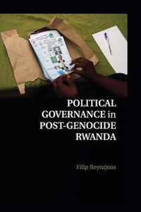 Political Governance in Post-genocide Rwanda