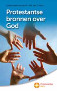 Protestantse bronnen over God