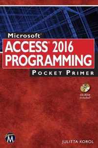 Microsoft Access 2016 Programming Pocket Primer