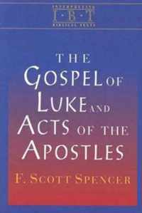 The Gospel of Luke and Acts of the Apostles