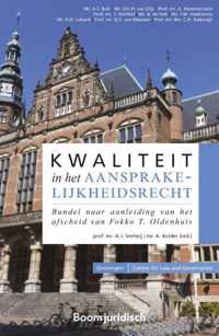 Groningen Centre for Law and Governance  -   Kwaliteit in het aansprakelijkheidsrecht