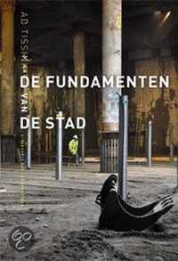 De Fundamenten Van De Stad