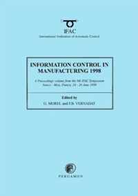 Information Control in Manufacturing 1998 (2-Volume Set)