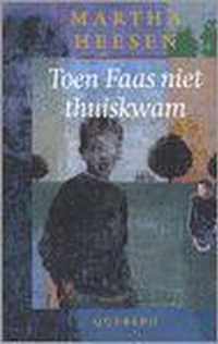 Toen Faas Niet Thuiskwam