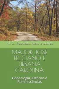 Major Jose Feliciano E Urbana Carolina