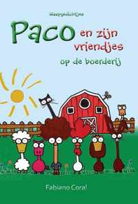 Paco en zijn vriendjes op de boerderij