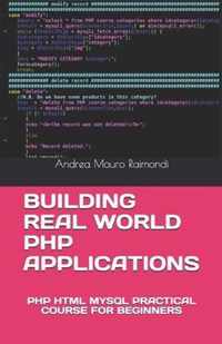 Building Real World PHP Applications