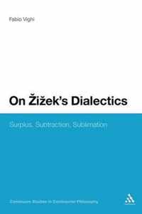 On Zizek's Dialectics