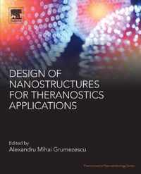 Design of Nanostructures for Theranostics Applications