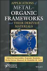 Applications of Metal-Organic Frameworks and Their  Derived Materials
