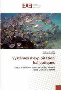 Systemes d'exploitation halieutiques