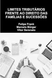 Limites Tributarios Frente Ao Direito Das Familias E Sucessoes