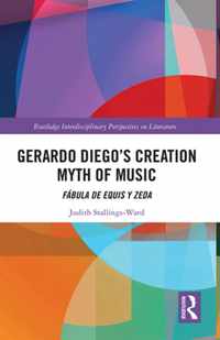 Gerardo Diego's Creation Myth of Music