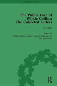 The Public Face of Wilkie Collins Vol 1