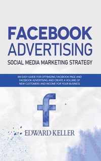 Facebook Advertising (Social Media Marketing Strategy)