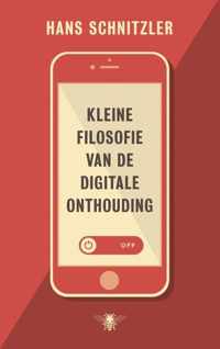 Kleine filosofie van de digitale onthouding