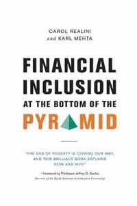 Financial Inclusion at the Bottom of the Pyramid