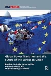 Global Power Transition and the Future of the European Union