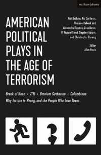 American Political Plays in the Age of Terrorism