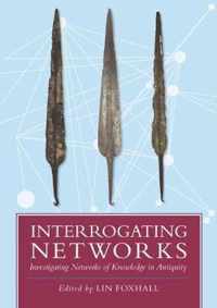 Interrogating Networks