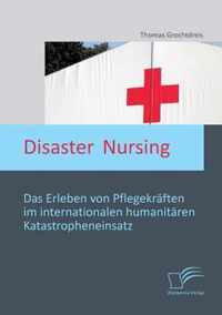 Disaster Nursing