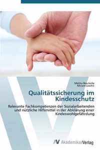 Qualitatssicherung im Kindesschutz