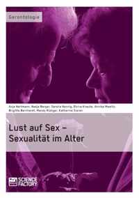 Lust auf Sex - Sexualität im Alter