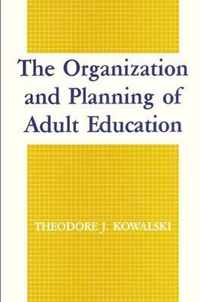 The Organization and Planning of Adult Education