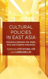 Cultural Policies in East Asia