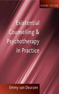 Existential Counselling and Psychotherapy in Practice