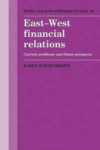 East-West Financial Relations