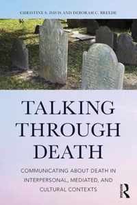 Talking Through Death