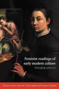 Feminist Readings of Early Modern Culture