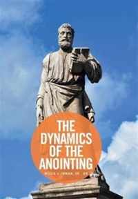 The Dynamics of the Anointing